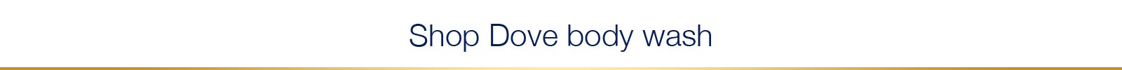 Shop Dove Body Wash