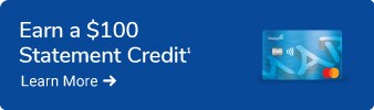 Earn a 100 dollar Statement Credit