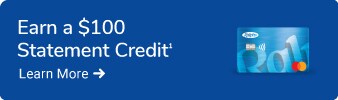 Earn a 100 dollar Statement Credit