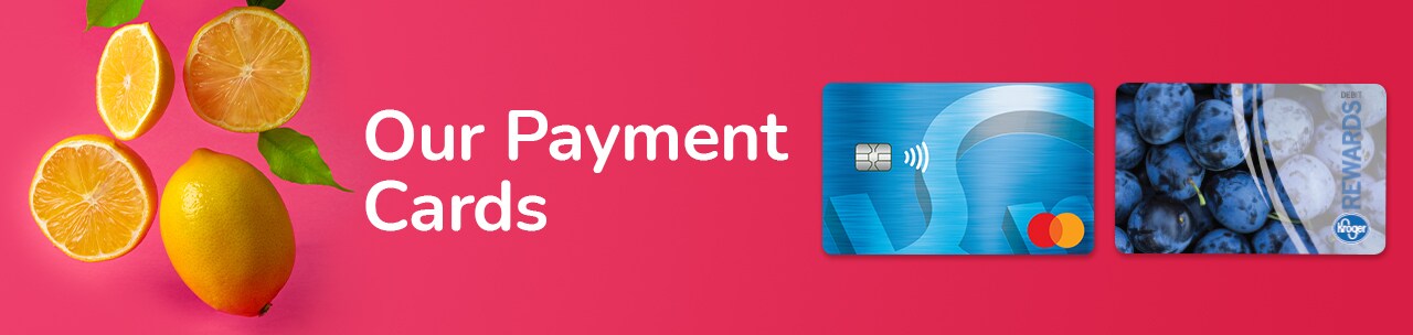 Our Payment Cards Our Payment Cards