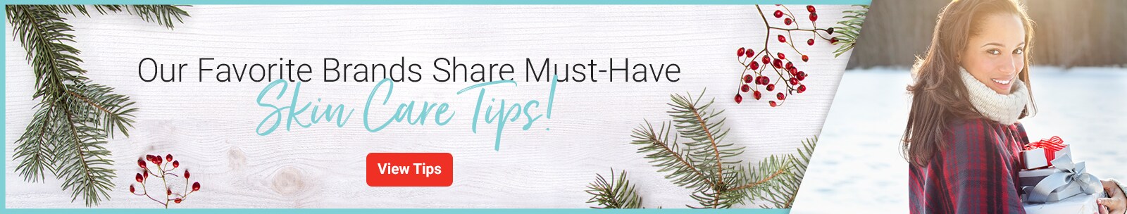 Holiday skin care tips