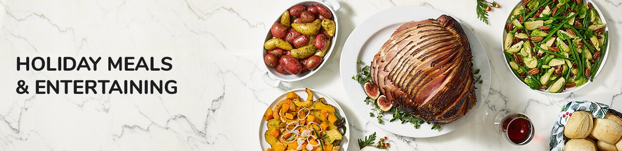 Holiday Meals & Entertaining Holiday Meals & Entertaining