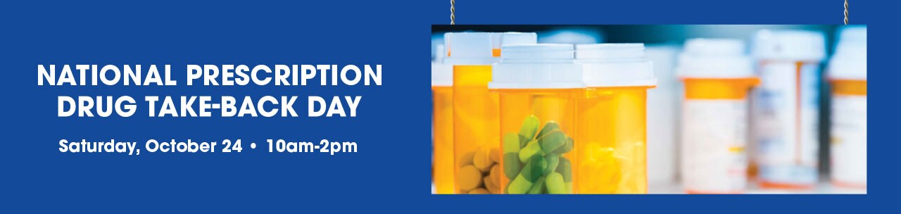 National Drug Take Back Day National Drug Take Back Day