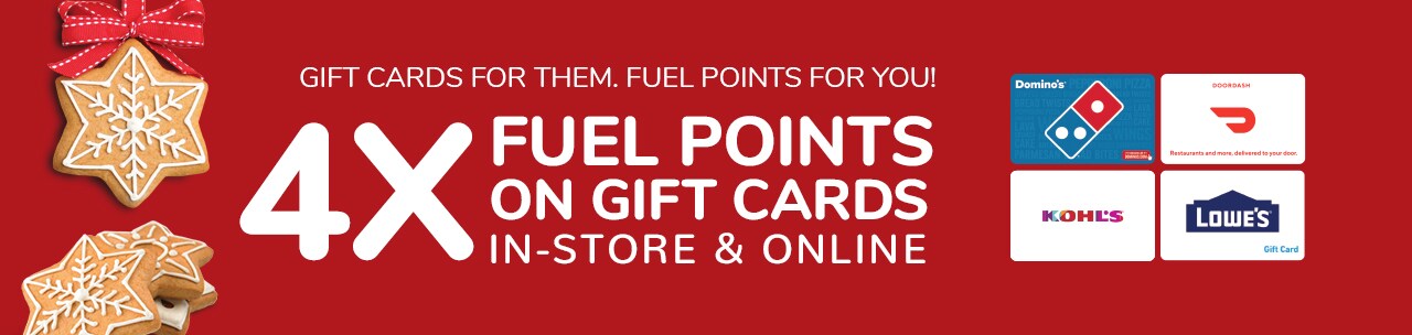 Download coupon for 4X Fuel Points on Gift Cards!