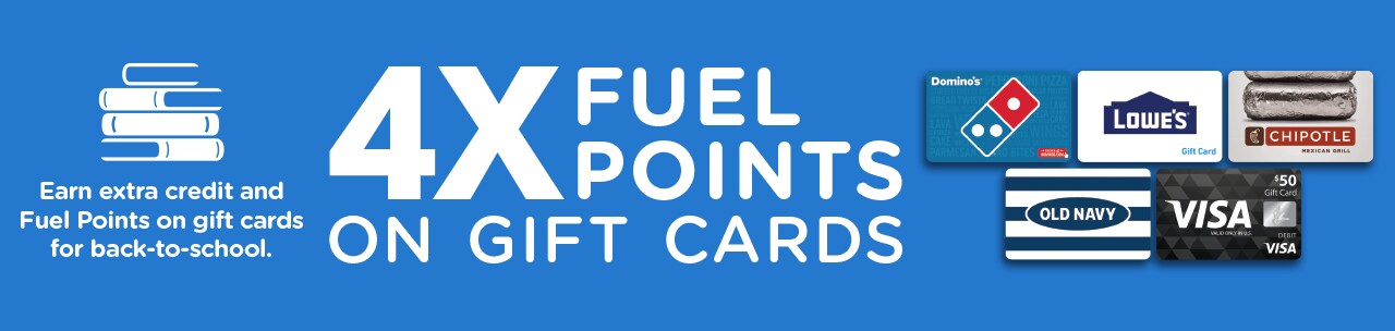 Download coupon for 4X Fuel Points on Gift Cards!