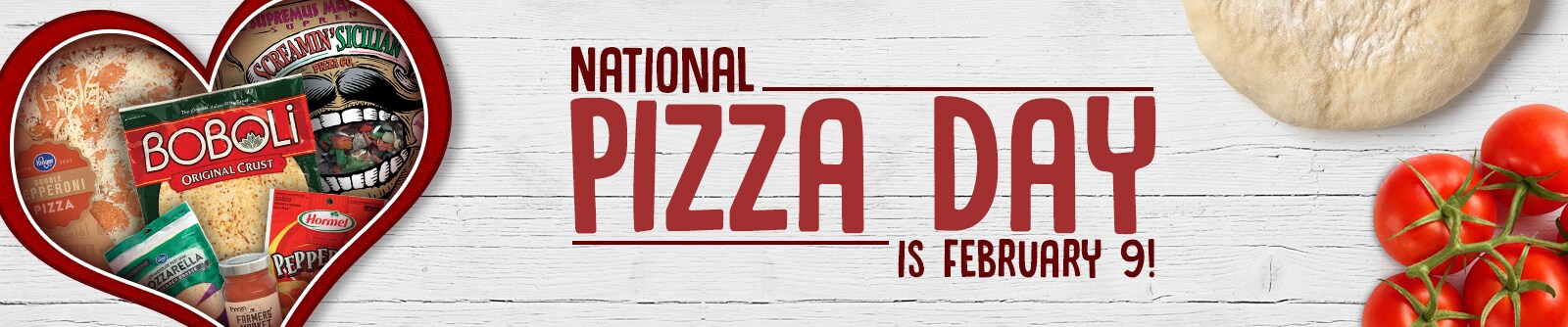 National Pizza Day – National Pizza Day is February 9th!
