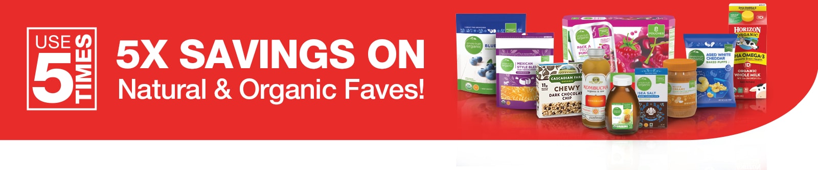 Shop the Organics 5X Digital coupon event